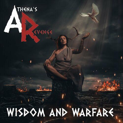 Athena's Revenge - Wisdom & Warfare (2024)