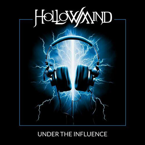 Hollowmind - Under the Influence (2024)