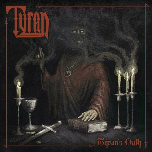 Tyran - Tyran's Oath (2024)