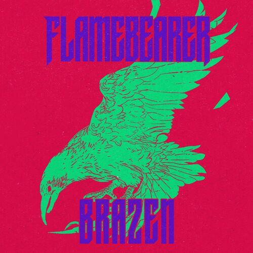 Flamebearer - Brazen (2024)