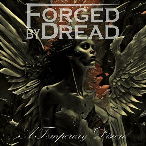Forged by Dread - A Temporary Discord (2024)