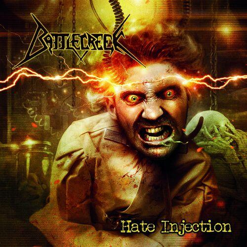 Battlecreek - Hate Injection (2016)