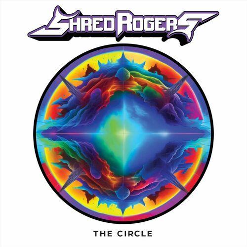 Shred Rogers - The Circle (2024)