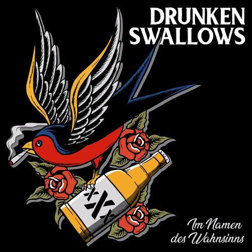 Drunken Swallows - Im Namen des Wahnsinns (2024)