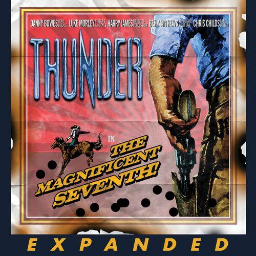 Thunder - The Magnificent Seventh (Expanded Edition) (2005/2024)