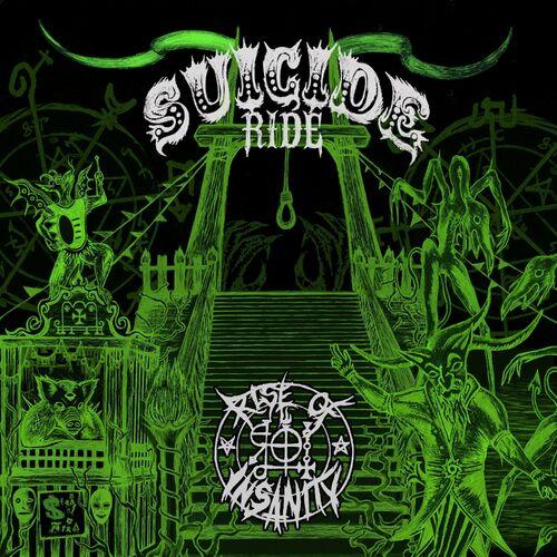 Rise of Insanity - Suicide Ride (2024)