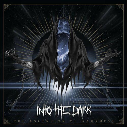 Into the Dark - The Ascension of Darkness (2024)