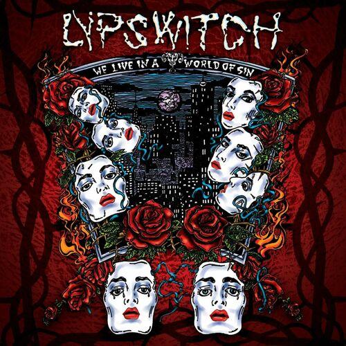 Lypswitch - World Of Sin (2024)
