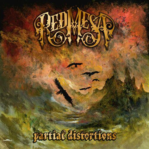 Red Mesa - Partial Distortions (2024)