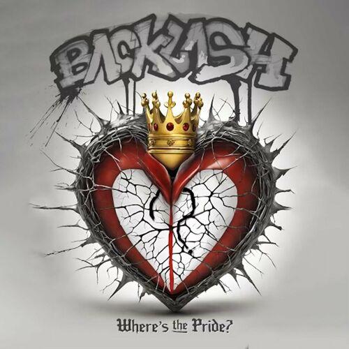 Backlash - Where's The Pride? (Expanded Edition) (2024)