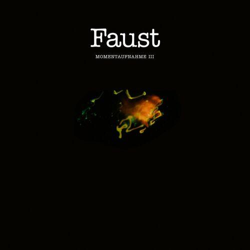 Faust - Momentaufnahme III (2024)