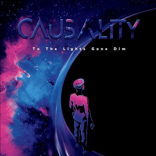 Causality - To the Lights Gone Dim (2024)