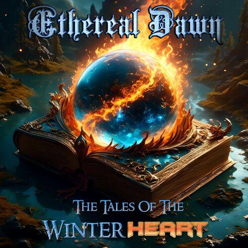 Ethereal Dawn - The Tales Of The Winterheart [EP] (2024)