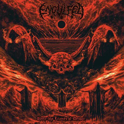 Engulfed - Unearthly Litanies of Despair (2024)