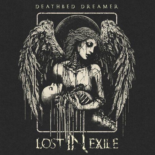Lost In Exile - Deathbed Dreamer (2024)