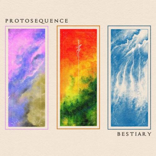 Protosequence - Bestiary (2024)