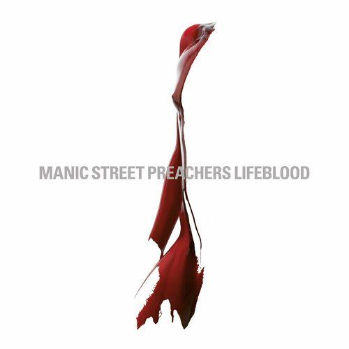 Manic Street Preachers - Lifeblood 20 (2024)