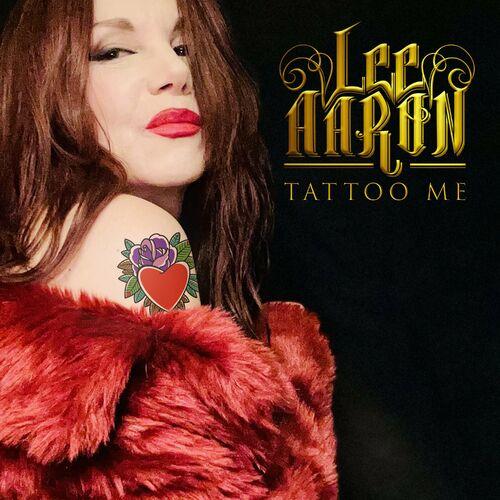 Lee Aaron - Tattoo Me (2024)
