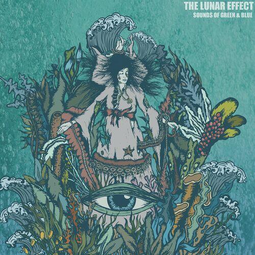 The Lunar Effect - Sounds Of Green & Blue (2024)