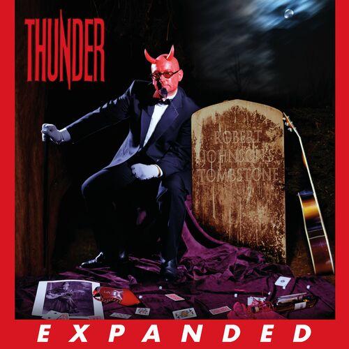 Thunder - Robert Johnson's Tombstone (Expanded Edition) (2006)