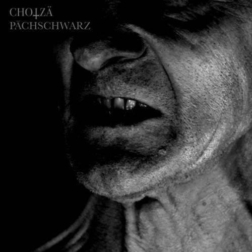 Chotza - P&#228;chschwarz (2024)
