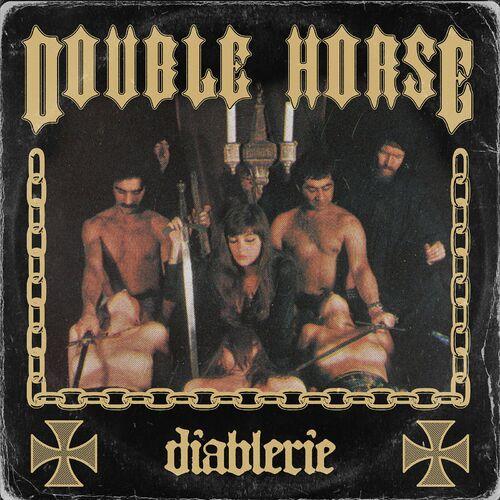 Double Horse - Diablerie (2024)