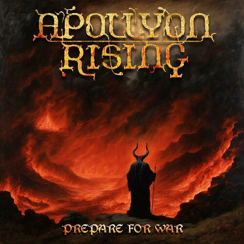 Apollyon Rising - Prepare for War [EP] (2024)