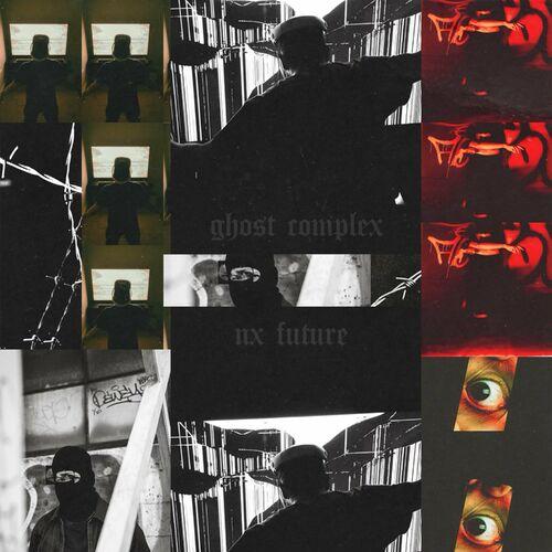 Ghost Complex - Nx Future [EP] (2024)