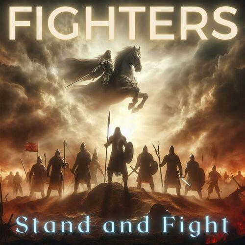 Fighters - Stand and Fight (2024)