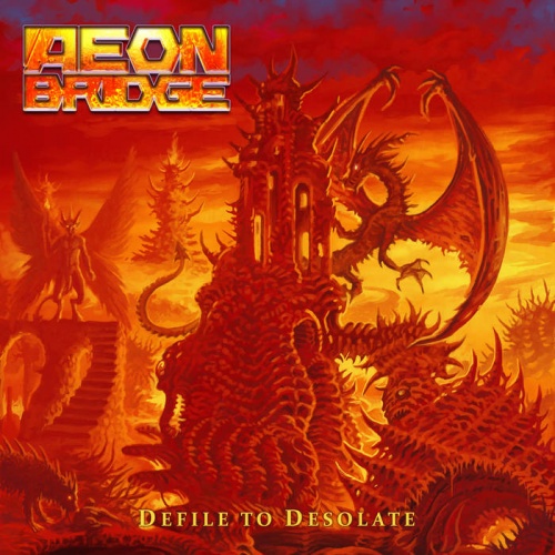 Aeon Bridge - Defile to Desolate (2024)