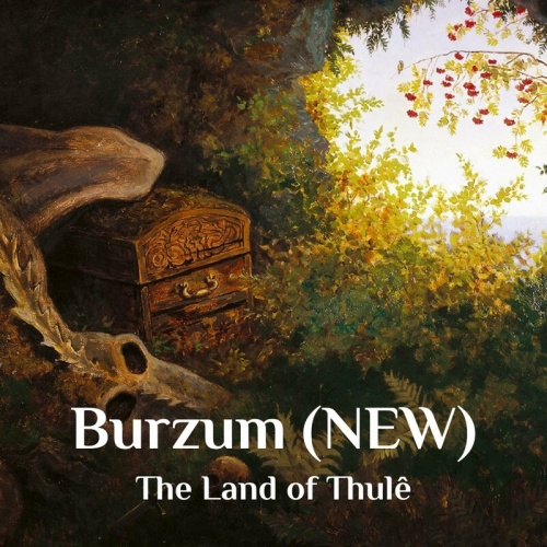 Burzum - The Land Of Thul&#234; (2024)