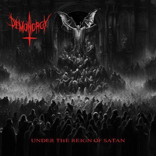 Demonorgy - Under the Reign of Satan (2024)
