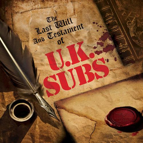U.K. Subs - The Last Will And Testament of UK Subs (Live) (2024)