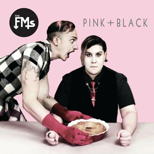 The FMs - PINK + BLACK (2024)