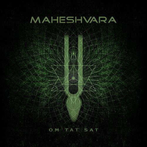maheshvara - Om Tat Sat (2024)