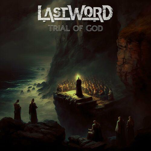 Last Word - Trial of God (2024)