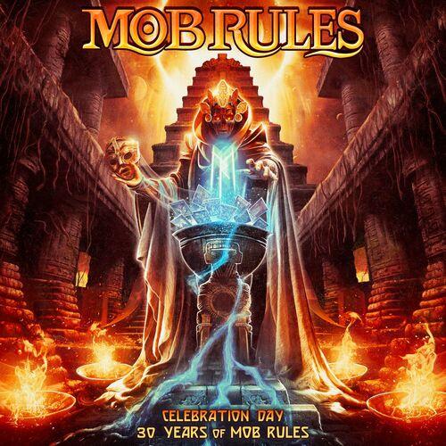 Mob Rules - Celebration Day - 30 Years Of Mob Rules [2CD] (2024)